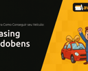 Leasing Rodobens: Conheça Todos os Detalhes