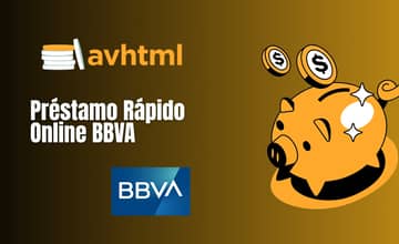 Préstamo Rápido Online BBVA: Vea todo lo que necesita saber