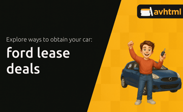 Ford Lease Deals: Find out How to Get Your Car