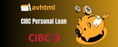 CIBC Personal Loan: Check everything you need to know