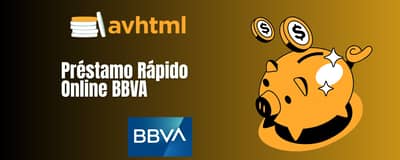 Préstamo Rápido Online BBVA: Vea todo lo que necesita saber