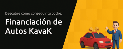 Financiación de Autos Kavak: Descubre Cómo Conseguir Tu Coche