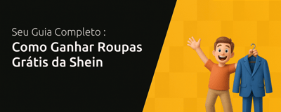 Como Ganhar Roupas Grátis da Shein: Seu Guia Completo
