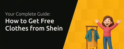 How to Get Free Clothes from Shein: Your Complete Guide